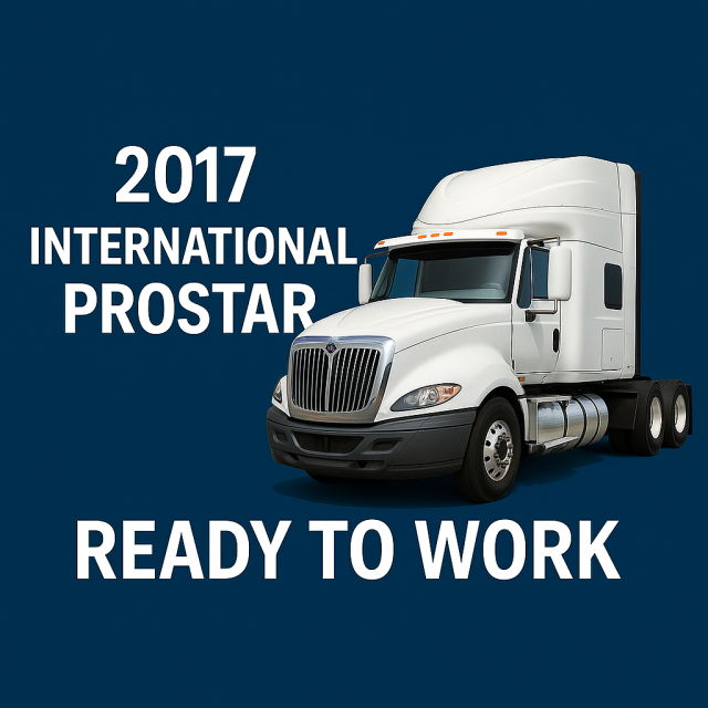 2017 International ProStar — ready to work