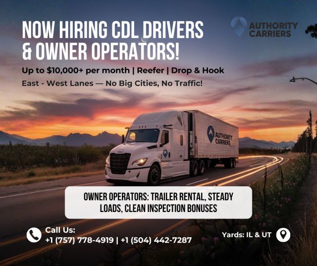 WE ARE LOOKING FOR CDL DRIVERS AND OWNER OPERATORS